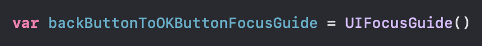 Code Snipped: Object of UIFocusGuide